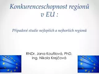 konkurenceschopnost region v eu p padov studie nejlep ch a nejhor ch region