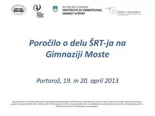 poro ilo o delu rt ja na gimnaziji moste