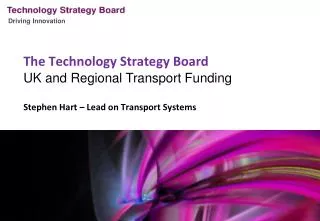The Technology Strategy Board UK and Regional Transport Funding