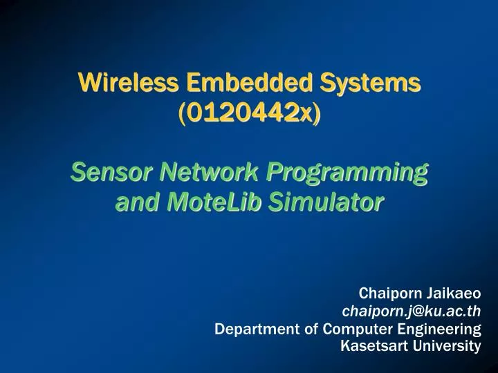 wireless embedded systems 0120442x sensor network programming and motelib simulator