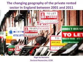 The changing geography of the private rented sector in England between 2001 and 2011