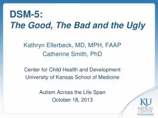 DSM-5: The Good, The Bad and the Ugly