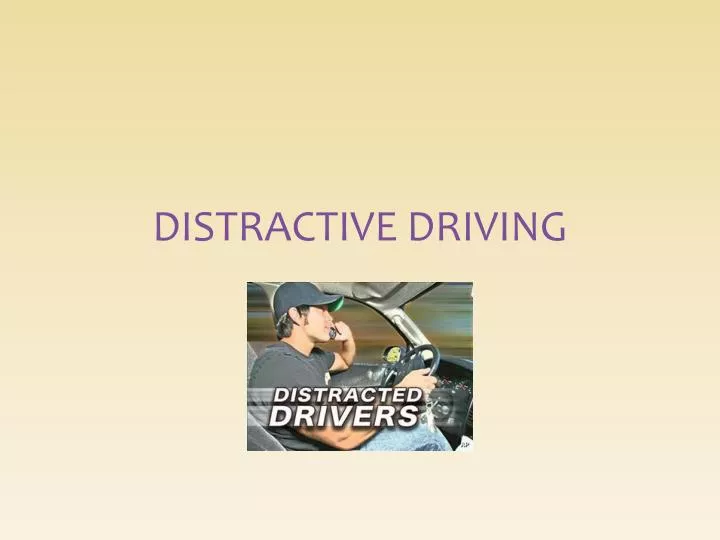 distractive driving