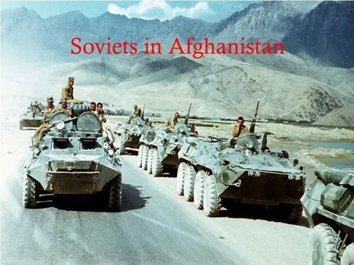 soviets in afghanistan