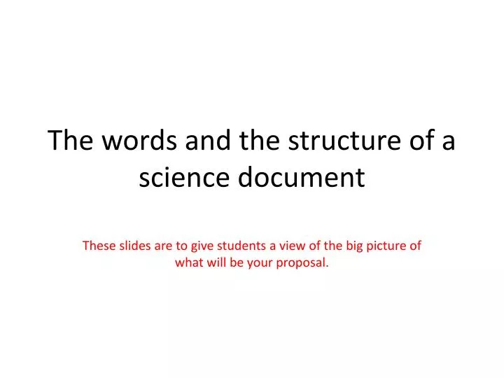 the words and the structure of a science document