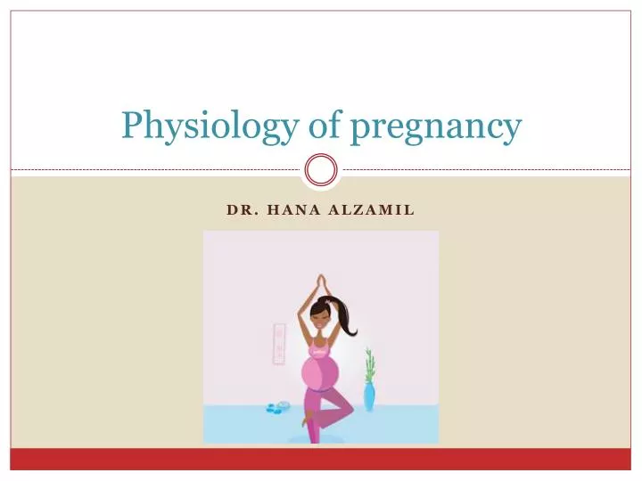 physiology of pregnancy
