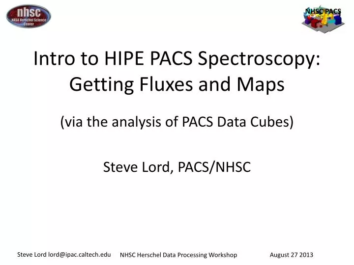 intro to hipe pacs spectroscopy getting fluxes and maps
