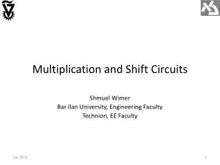 Multiplication and Shift Circuits