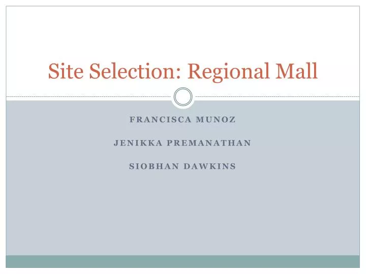 site selection regional mall