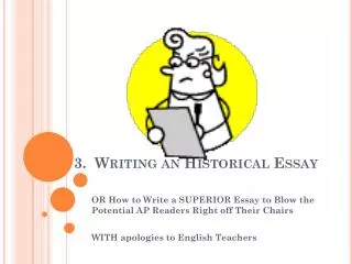 3. Writing an Historical Essay