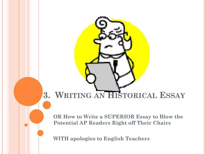 3 writing an historical essay