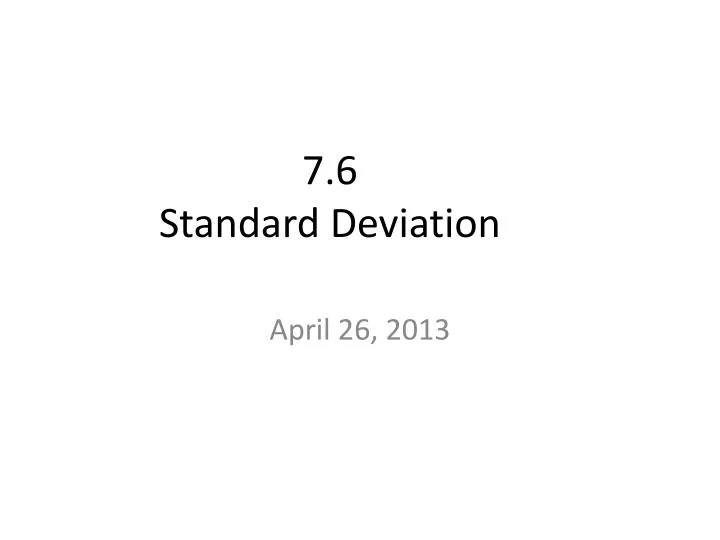 7 6 standard deviation