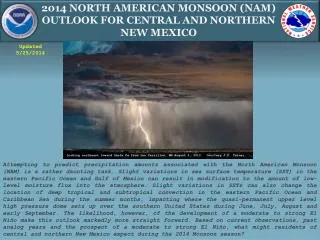 2014 North American Monsoon (NAM) Outlook for Central and Northern New Mexico