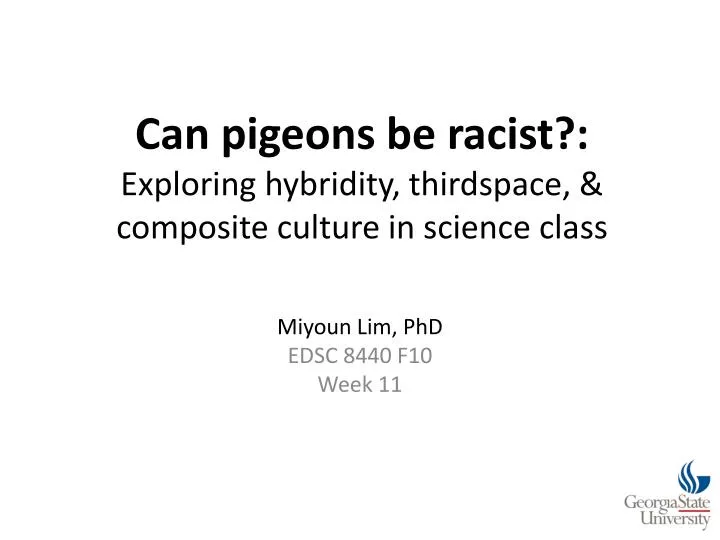 can pigeons be racist exploring hybridity thirdspace composite culture in science class