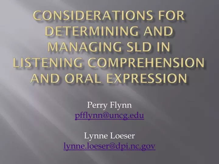 considerations for determining and managing sld in listening comprehension and oral expression