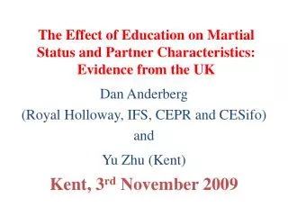 The Effect of Education on Martial Status and Partner Characteristics: Evidence from the UK