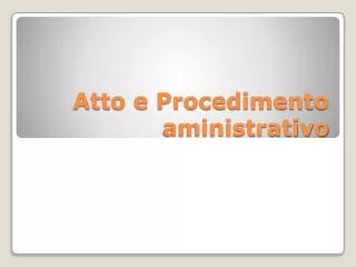 atto e procedimento aministrativo