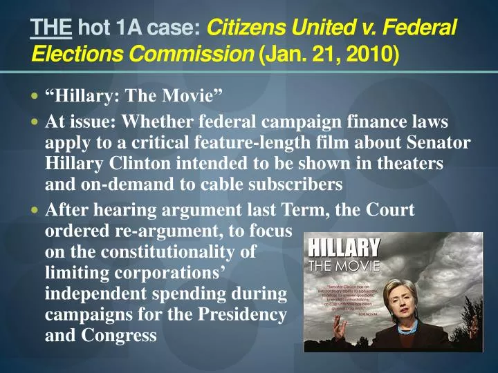 the hot 1a case citizens united v federal elections commission jan 21 2010