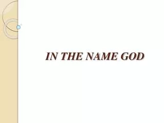 IN THE NAME GOD