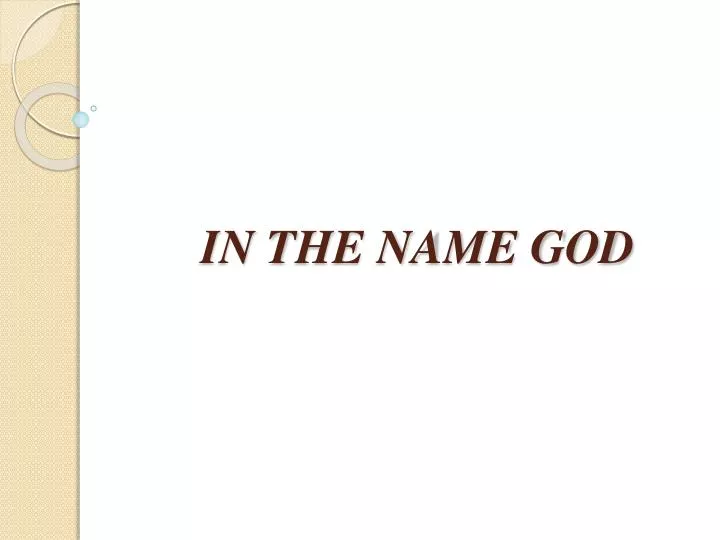 in the name god