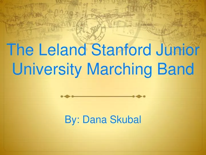 the leland stanford junior university marching band