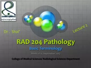 RAD 204 Pathology Basic Terminology