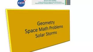 Geometry Space Math Problems Solar Storms
