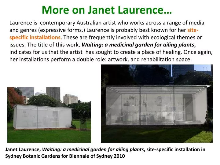 more on janet laurence