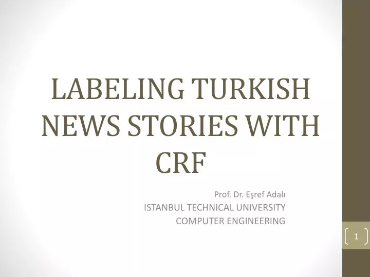 labeling turkish news stories with crf
