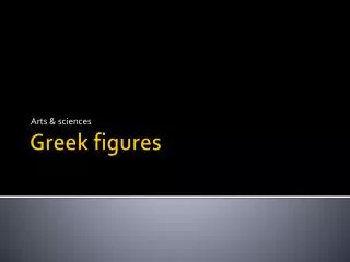 Greek figures