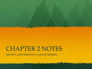 CHAPTER 2 NOTES