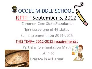 OCOEE MIDDLE SCHOOL RTTT – September 5, 2012