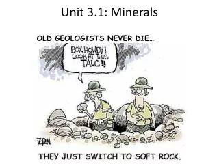 Unit 3.1: Minerals