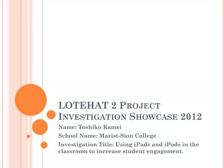 lotehat 2 project investigation showcase 2012