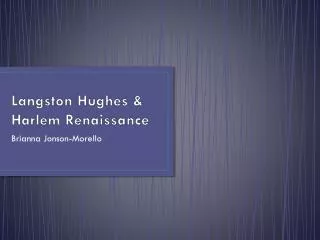 Langston Hughes &amp; Harlem Renaissance