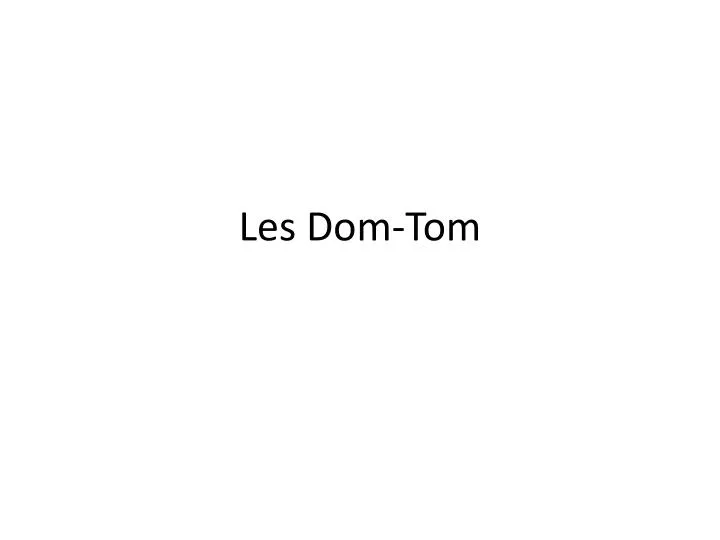 les dom tom