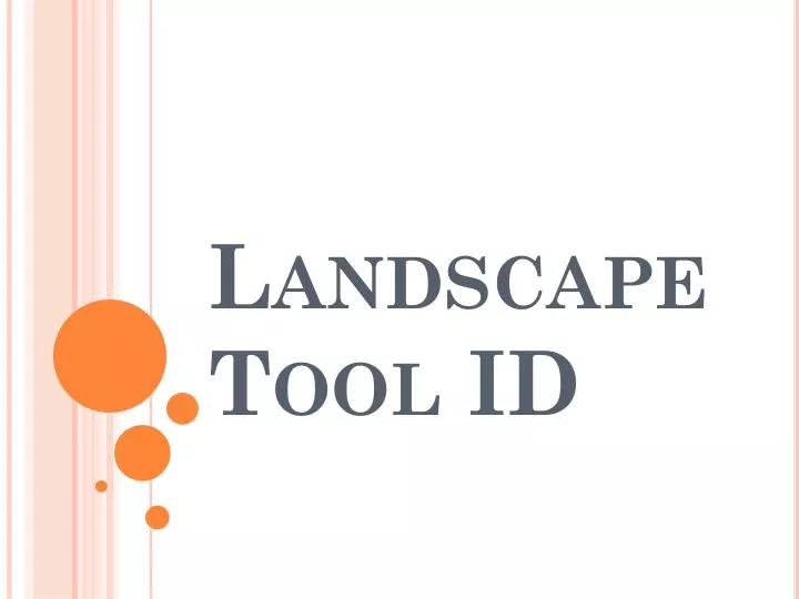 landscape tool id