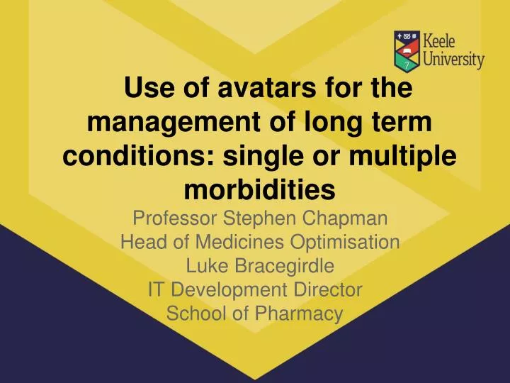 use of avatars for the management of long term conditions single or multiple morbidities