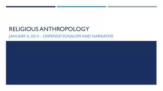 Religious Anthropology