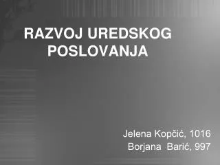 razvoj uredskog poslovanja