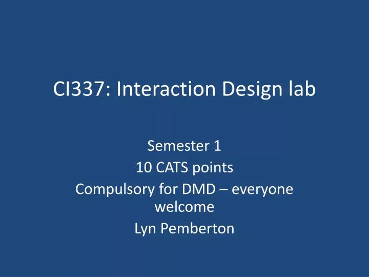 ci337 interaction design lab