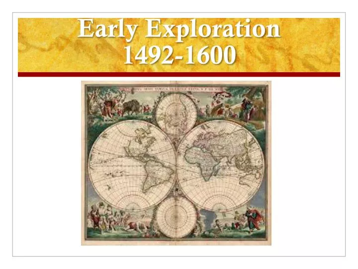 early exploration 1492 1600