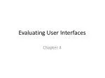 Evaluating User Interfaces
