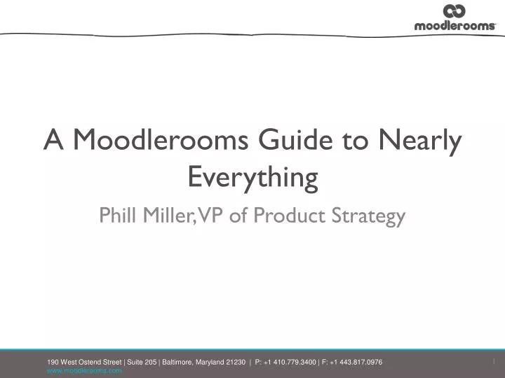 a moodlerooms guide to nearly everything
