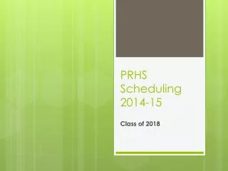 PRHS Scheduling 2014-15