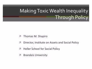 Making Toxic Wealth Inequality Through Policy
