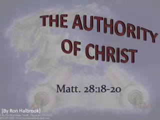 THE AUTHORITY OF CHRIST