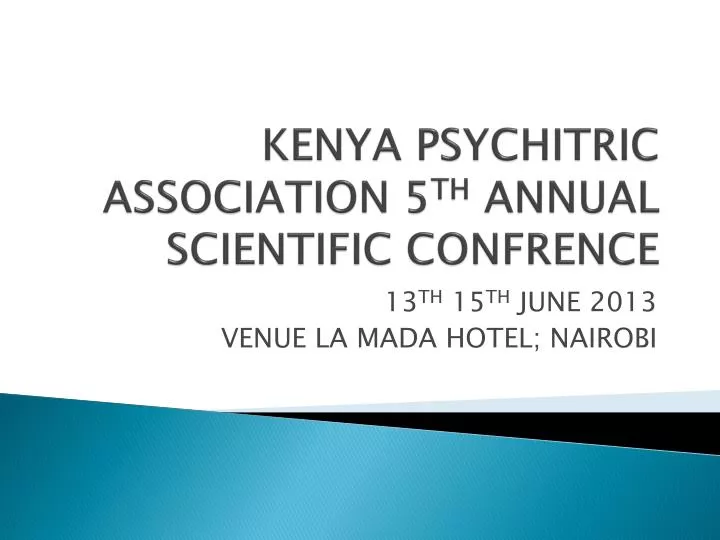kenya psychitric association 5 th annual scientific confrence