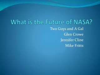 What is the Future of NASA?
