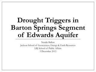 Drought Triggers in Barton Springs Segment of Edwards Aquifer